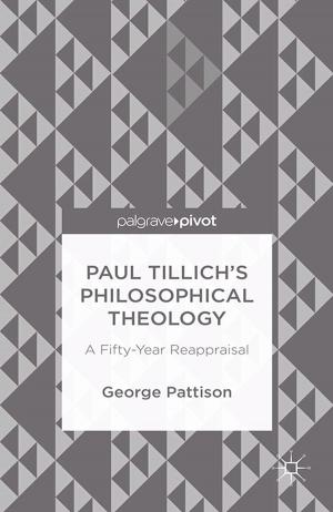 Cover of the book Paul Tillich's Philosophical Theology by Shahnwaz Mahdavi