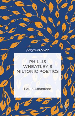 Book cover of Phillis Wheatley's Miltonic Poetics