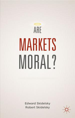 Cover of the book Are Markets Moral? by 