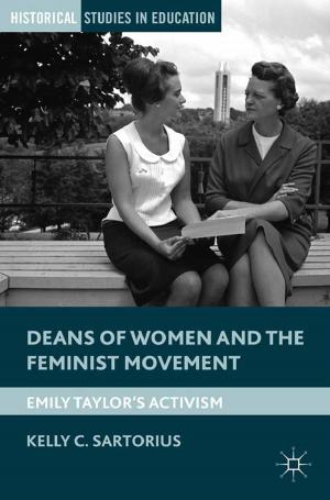 Cover of the book Deans of Women and the Feminist Movement by Rohan Agarwal, William Anthony