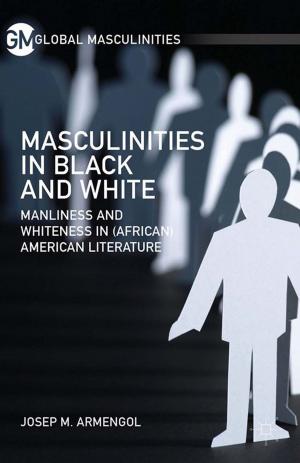 Cover of the book Masculinities in Black and White by Mirjam de Bruijn, Rijk van Dijk