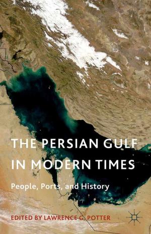 Cover of the book The Persian Gulf in Modern Times by Divya Wodon, Naina Wodon, Quentin Wodon