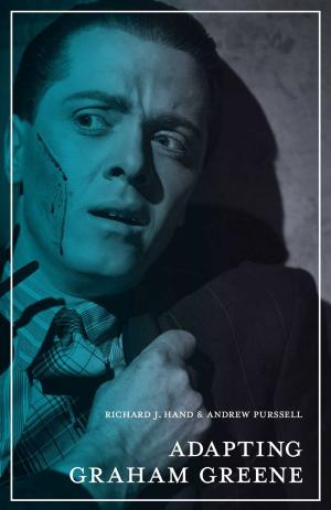 Cover of the book Adapting Graham Greene by Nicholas J McBride, Sandy Steel