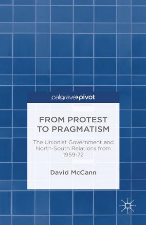 Cover of the book From Protest to Pragmatism by I. Davies, V. Sundaram, G. Hampden-Thompson, M. Tsouroufli, G. Bramley, T. Breslin, T. Thorpe