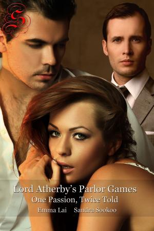 Cover of the book Lord Atherby's Parlor Games: One Passion, Twice Told by David Allen Hare
