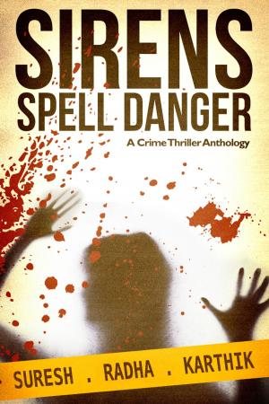 Cover of the book Sirens Spell Danger by Keller O'Brien