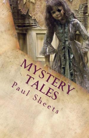 Cover of the book Mystery Tales by Paul Sheets