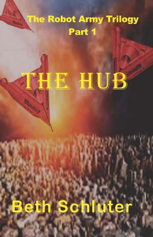 Cover of the book The Hub by Douglas Ewan Cameron