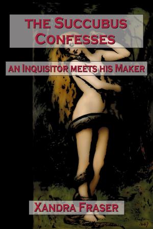 Cover of The Succubus Confesses: An Inquisitor Meets His Maker
