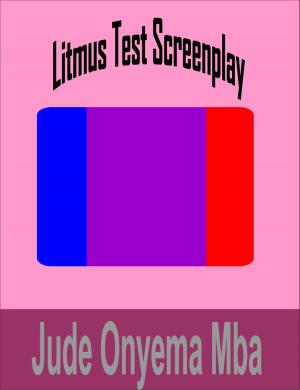 Cover of the book Litmus Test Screenplay by Jonathan Harvey