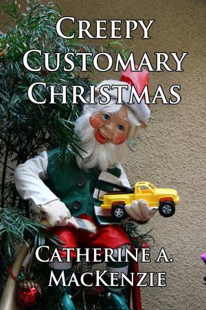 Book cover of Creepy Customary Christmas