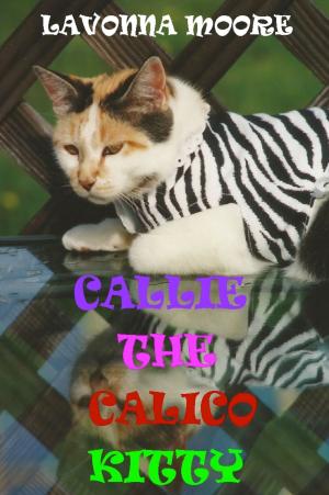 Cover of the book Callie The Calico Kitty by Gordon Harrison