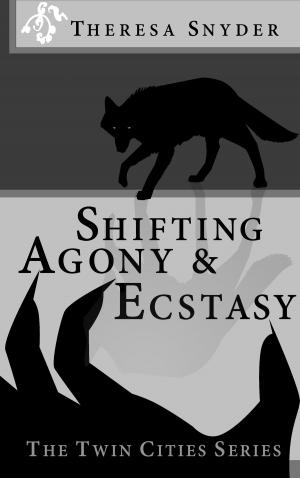 Book cover of Shifting Agony & Ecstasy