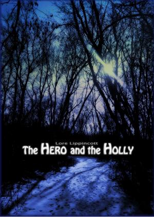 Book cover of The Hero and the Holly