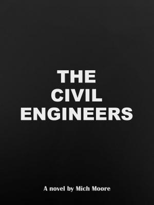 Cover of the book The Civil Engineers by James Ninness