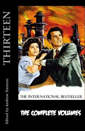 Cover of the book Thirteen: The Complete Volumes by Trish Marie Dawson