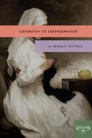 Book cover of Lessons in Oppression