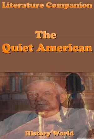 Cover of the book Literature Companion: The Quiet American by Raja Sharma