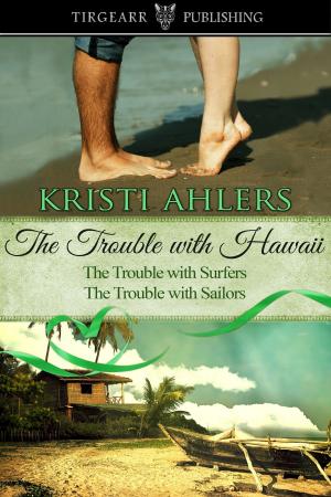 Cover of the book The Trouble with Hawaii Duet by Jenniffer Cardelle