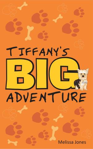 Cover of the book Tiffany’s Big Adventure by Leslie Patten