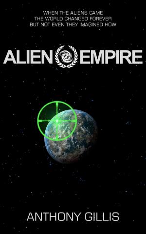 Cover of the book Alien Empire by E. Steven Newby