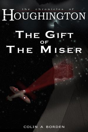 Book cover of The Gift of the Miser