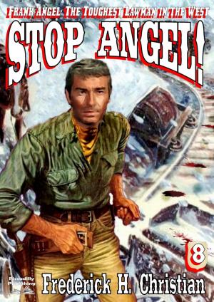 bigCover of the book Angel 8: Stop Angel! by 