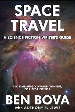 Cover of the book Space Travel: A Science Fiction Writer's Guide by Sophie Masson