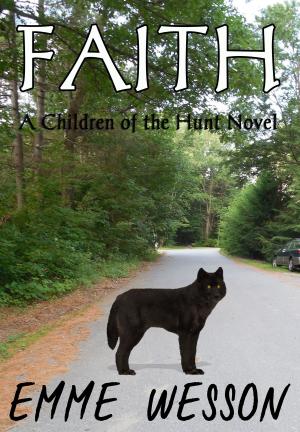 Cover of the book Faith (Children of the Hunt Book 2) by S.A. Fenech