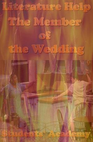 Cover of the book Literature Help: The Member of the Wedding by Cricketing World