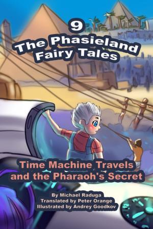 bigCover of the book The Phasieland Fairy Tales: 9 by 
