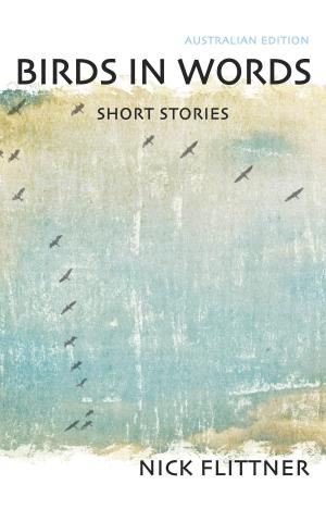 Book cover of Birds In Words: Short Stories