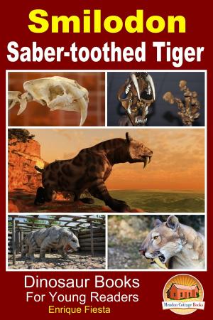 Book cover of Smilodon: Saber-toothed Tiger