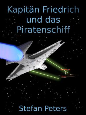Book cover of Kapitän Friedrich und das Piratenschiff