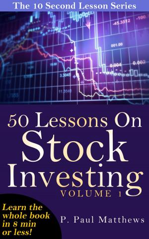 Book cover of 50 Lessons On Stock Investing Volume 1