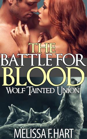 bigCover of the book The Battle for Blood by 