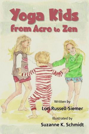 Cover of the book Yoga Kids from Acro to Zen by John P. Turner, Susan B. Turner