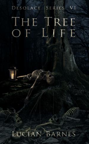 Book cover of The Tree of Life: Desolace Series VI