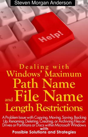Cover of the book Dealing with Windows' Maximum Path Name and File Name Length Restrictions by Jeremy Li