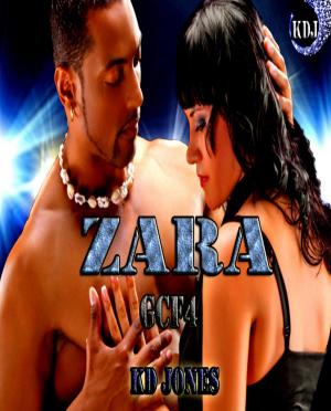 Cover of the book Zara (Galactic Cage Fighter Series Book 4) by KD Jones