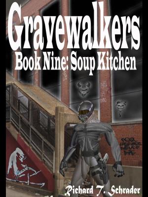 Book cover of Gravewalkers: Soup Kitchen