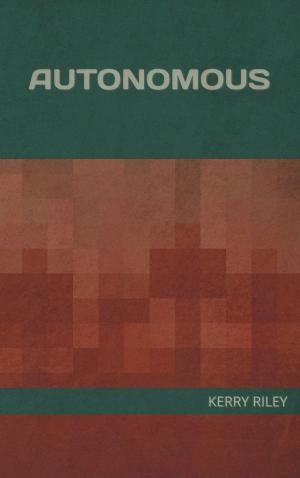 Cover of the book Autonomous by R.D. Winfrey