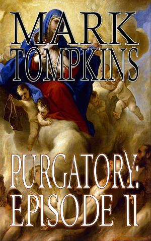Cover of the book Purgatory: Episode II by Danielle Martinigol