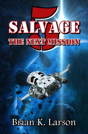 Book cover of Salvage-5 (The Next Mission)