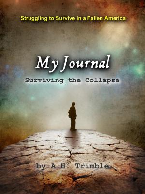 Cover of My Journal: Surviving the Collapse