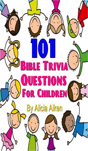 Cover of the book 101 Bible Trivia Questions for Children by Holly Schindler