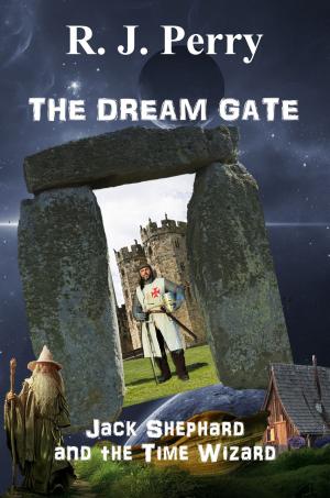 Book cover of The Dream Gate: Jack Shephard and the Time Wizard.
