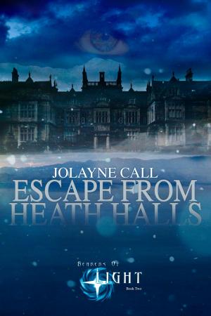 Cover of the book Bearers of Light, Book 2: Escape From Heath Halls by Richard Caleb