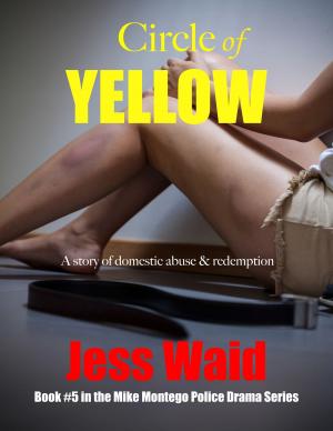 bigCover of the book Circle of Yellow: Book #5 in the Mike Montego Series by 