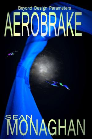 Cover of the book Aerobrake by Sean Monaghan
